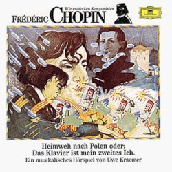 Wir entdecken Komponisten: Frédéric Chopin
