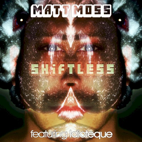 Shiftless