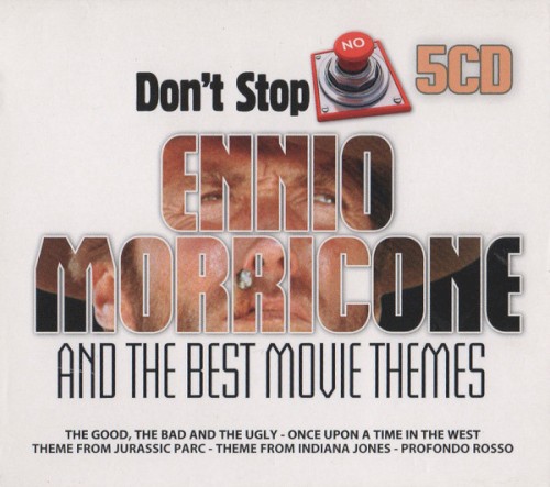 Don’t Stop: Ennio Morricone and the Best Movie Themes