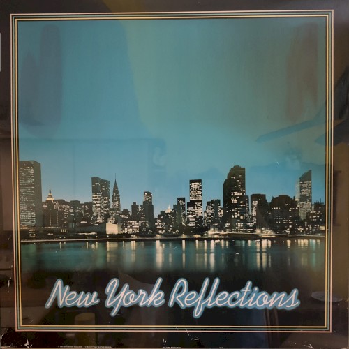 New York Reflections