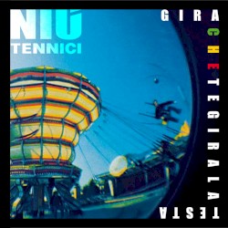 Gira che te gira la testa