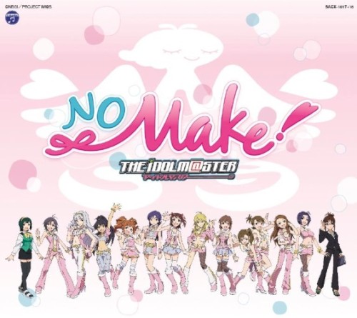 THE IDOLM@STER No Make!