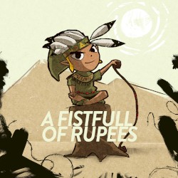 A Fistfull of Rupees (Dark World remix from “The Legend of Zelda: A Link to the Past”)