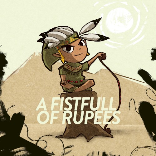 A Fistfull of Rupees (Dark World remix from “The Legend of Zelda: A Link to the Past”)