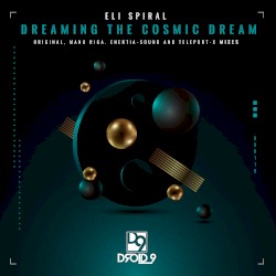 Dreaming the Cosmic Dream
