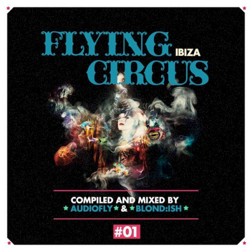 Flying Circus Ibiza Vol.01
