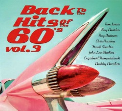 Back to the Hits of the 60's, Vol. 3