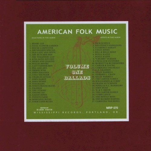 Anthology of American Folk Music, Volume One: Ballads