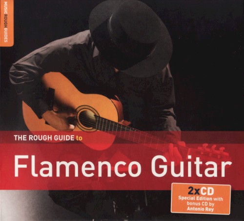The Rough Guide to Flamenco Guitar