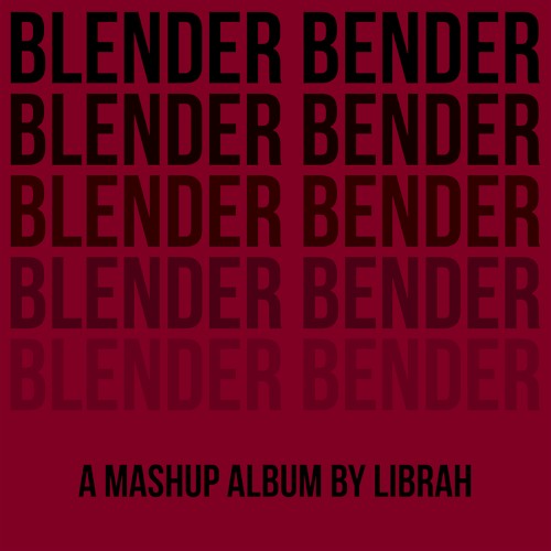 Blender Bender