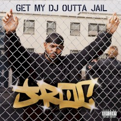 Get My DJ Outta Jail