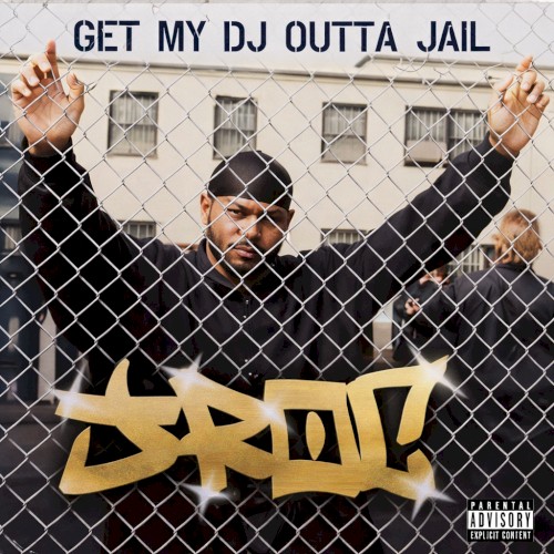 Get My DJ Outta Jail