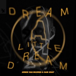 Dream a Little Dream