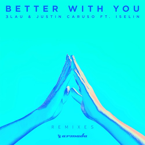 Better with You (Remixes)
