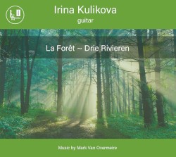 La Forêt ~ Drie Rivieren