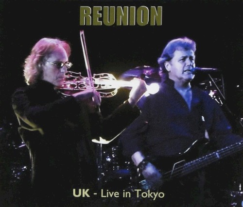 Reunion: Live in Tokyo