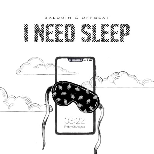 I Need Sleep