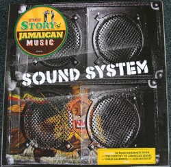 Sound System: The Story of Jamaican Music