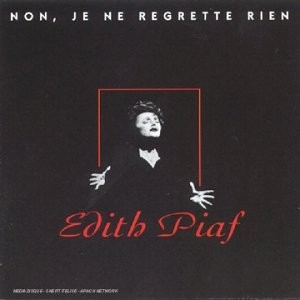 Non, je ne regrette rien