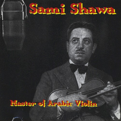 Master of the Arabic Violin