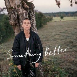 Something Better