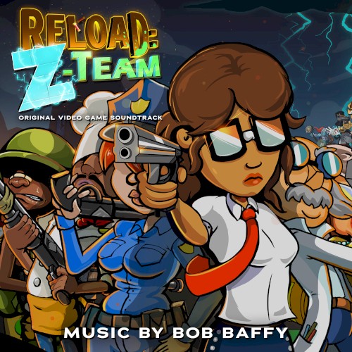 Reload: Z-Team (Original Soundtrack)
