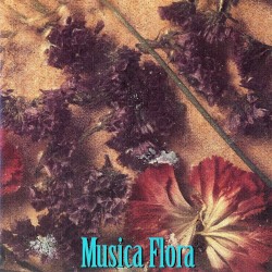 Aromatic Music Vol. 1: Musica Flora