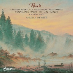 Fantasia and Fugue in A minor / Aria variata / Sonata in D major / Suite in F minor