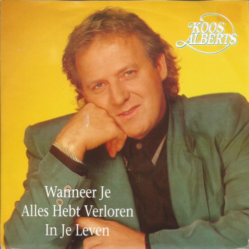 Wanneer je alles hebt verloren in je leven / Eenzaam zonder jou