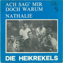 Ach sag’ mir doch warum / Nathalie