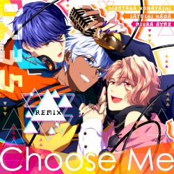 Choose Me (Remix)