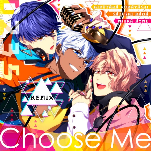 Choose Me (Remix)