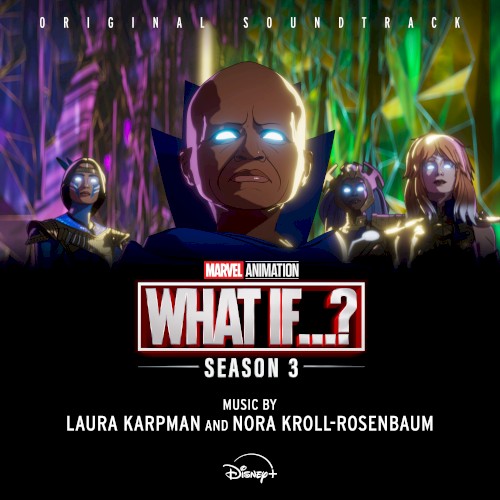 What If…?: Season 3: Original Soundtrack