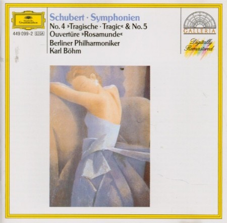 Symphonien No. 4 »Tragische • Tragic« & No. 5, Ouvertüre »Rosamunde«