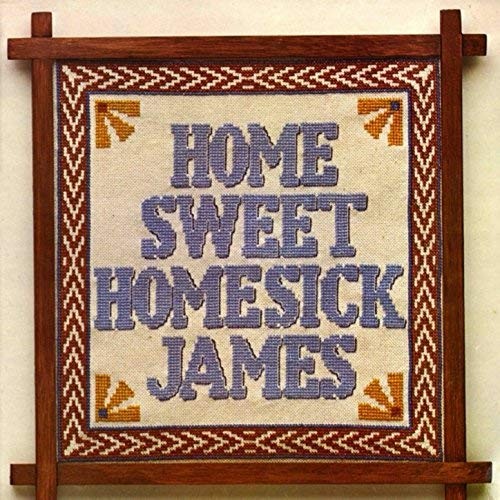 Home Sweet Homesick James