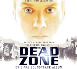 The Dead Zone: Music From Season One