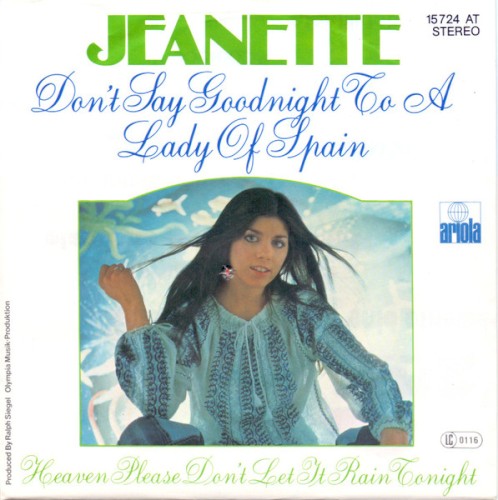 Don't Say Goodnight To A Lady Of Spain