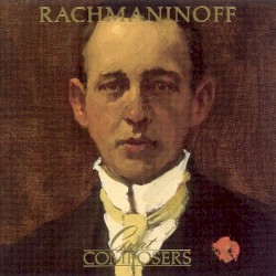 Great Composers: Rachmaninoff