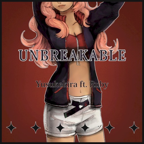 UNBREAKABLE