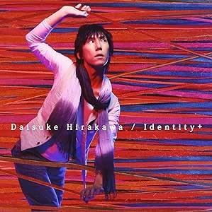 Identity ＋