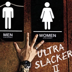 ULTRA SLACKER II