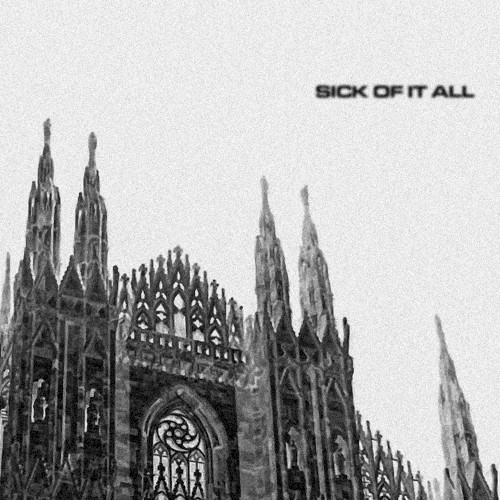 Sick Of It All