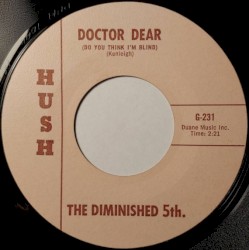 Doctor Dear (Do You Think I'm Blind) / Do You Hear