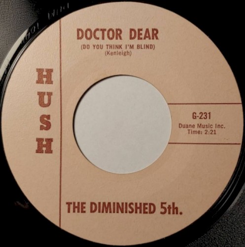 Doctor Dear (Do You Think I'm Blind) / Do You Hear