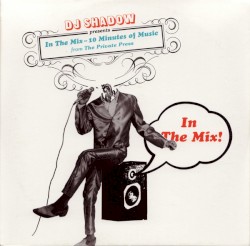 In the Mix ~ 10 Minutes of Music from The Private Press