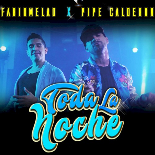 Toda la noche