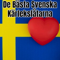 De bästa svenska kärlekslåtarna