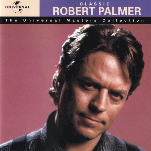 Classic Robert Palmer