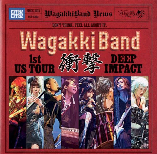 Wagakki Band 1st US Tour Shogeki - DEEP IMPACT