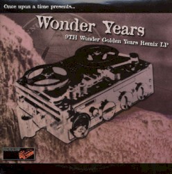 9th Wonder Golden Years Remix LP